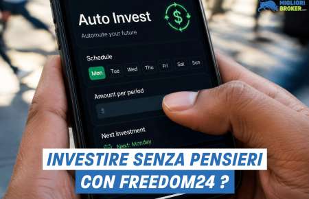 Piani di investimento Freedom24: una soluzione chiavi in mano per automatizzare il risparmio