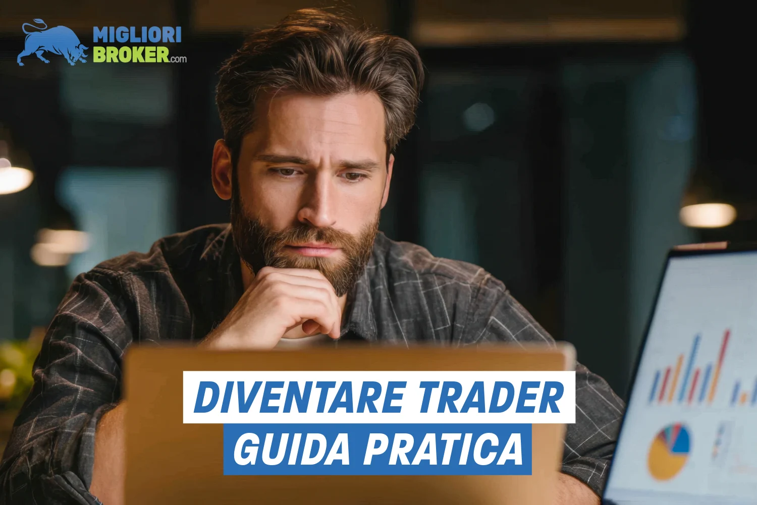 Come diventare trader? Studi, stipendi e prospettive di carriera
